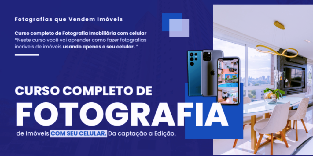 Curso Fotografia Imobiliária com Celular